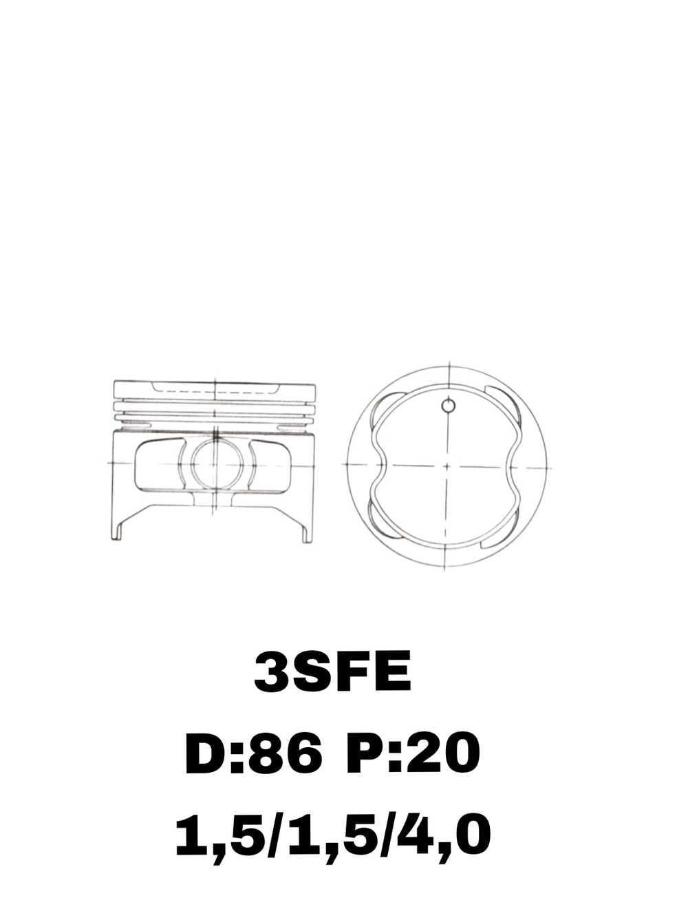 ПОРШНЯ 3SFE IPSUM