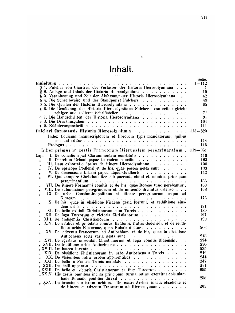 Historia Hierosolymitana, 1095-1127. Mit Erläuterungen und einem Anhange, herausgegeben von Heinrich Hagenmeyer | Foucher de Chartres; H. Hagenmeyer