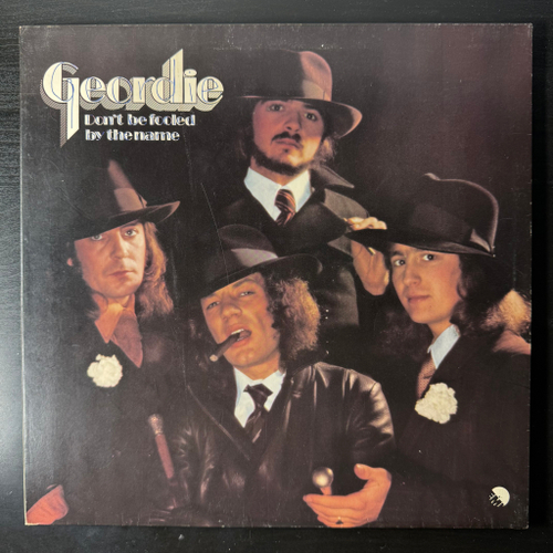 Geordie - Don't Be Fooled By The Name (Англия 1974г.)