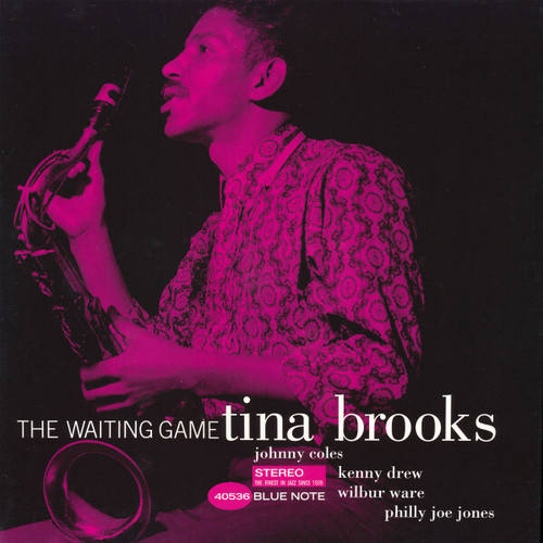 Tina Brooks - The Waiting Game - USA, Blue Note Tone Poet