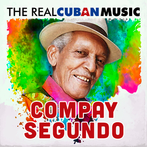 Compay Segundo / The Real Cuban Music (2LP)