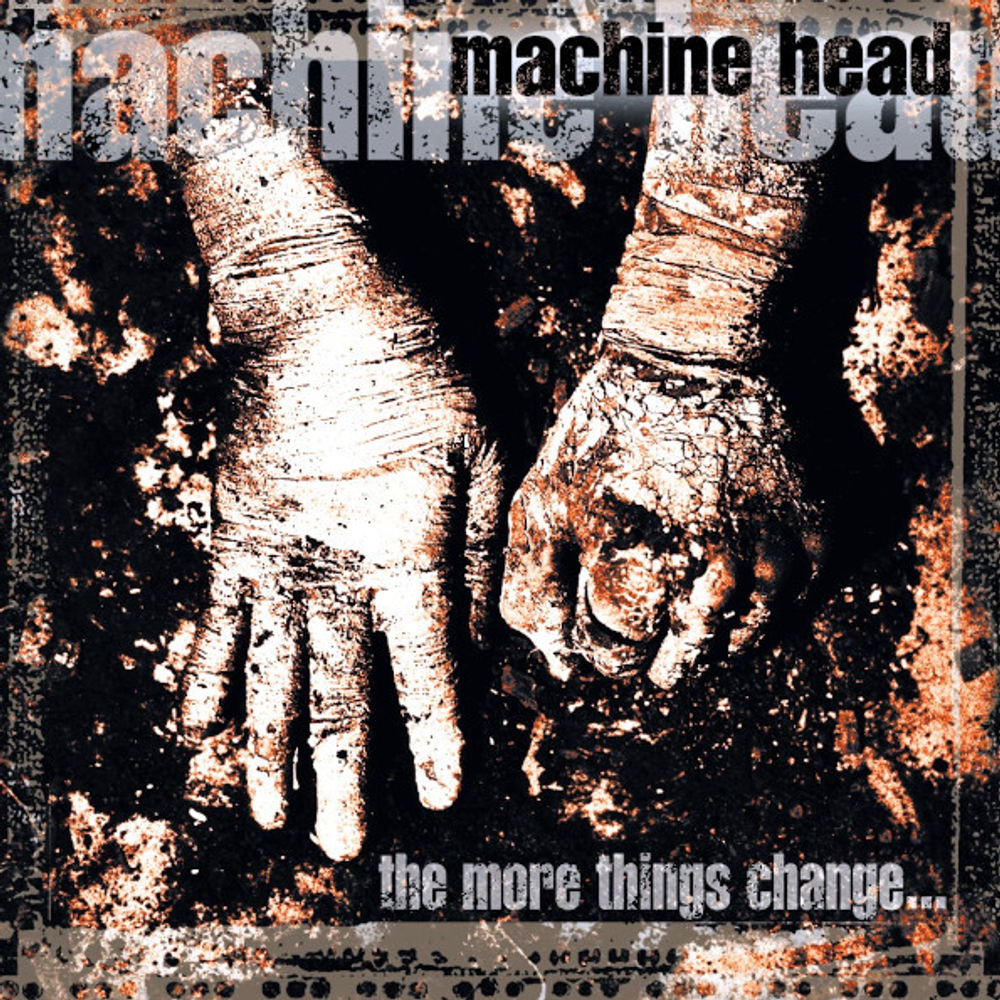 Machine Head / The More Things Change… (CD)