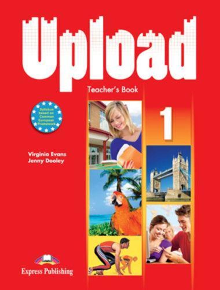 Upload 1. Teacher&#39;s book. Книга для учителя