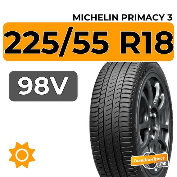 Michelin Primacy 3 225/55 R18 98V