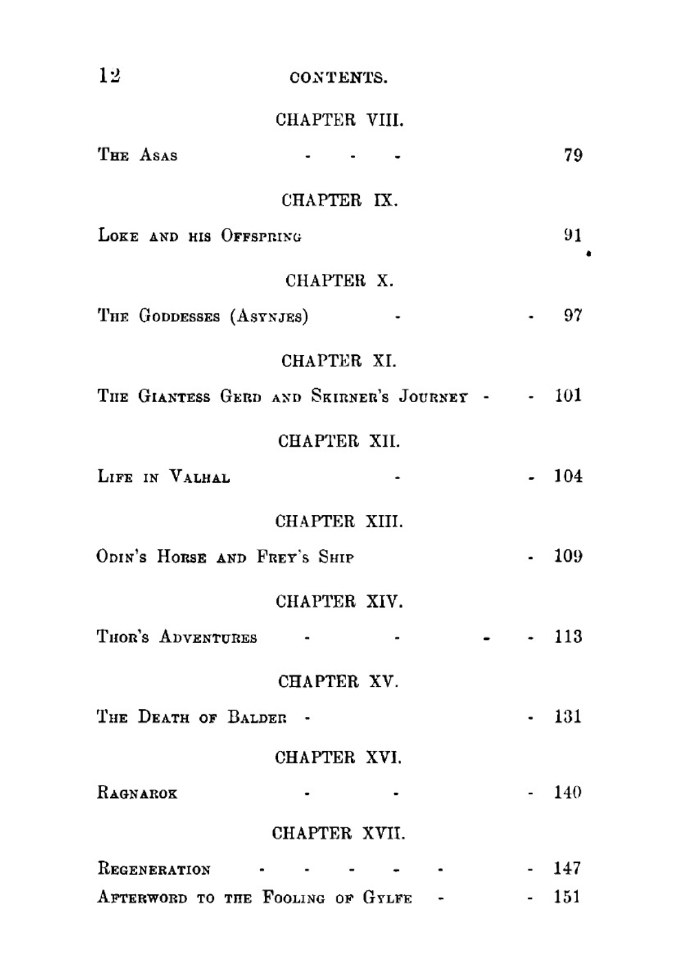 The Younger Edda. Also Called Snorre's Edda, Or the Prose Edda. an English Version of the Foreword; the Fooling of Gylfe, the Afterword; Brage's Talk, . the Poetical Diction (Skáldskaparmál), with | Rasmus Björn Anderson