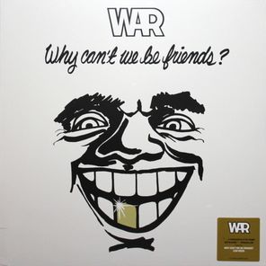 War / Why Can't We Be Friends? (LP)