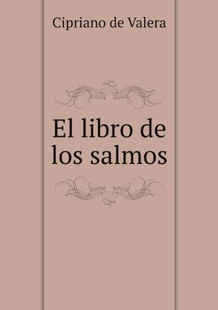 El libro de los salmos | Cipriano de Valera