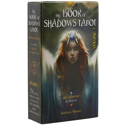 Таро Книга Теней. Том 1. Как Вверху / The Book of Shadows Tarot. Volume 1. as Above