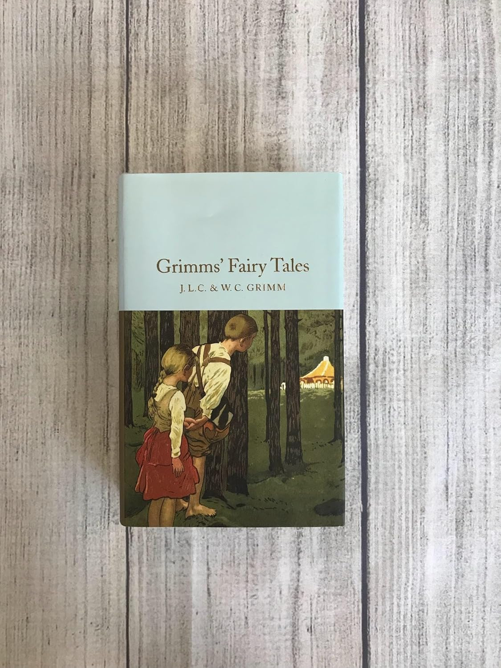 Grimms' Fairy Tales (Macmillan Collector's Library) Hardcover