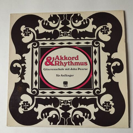 Винтажная виниловая пластинка LP John Pearse Akkord and Rhythmus Gitarrenschule Mit John Pearse (Fur Anfanger) (Germany 1974)