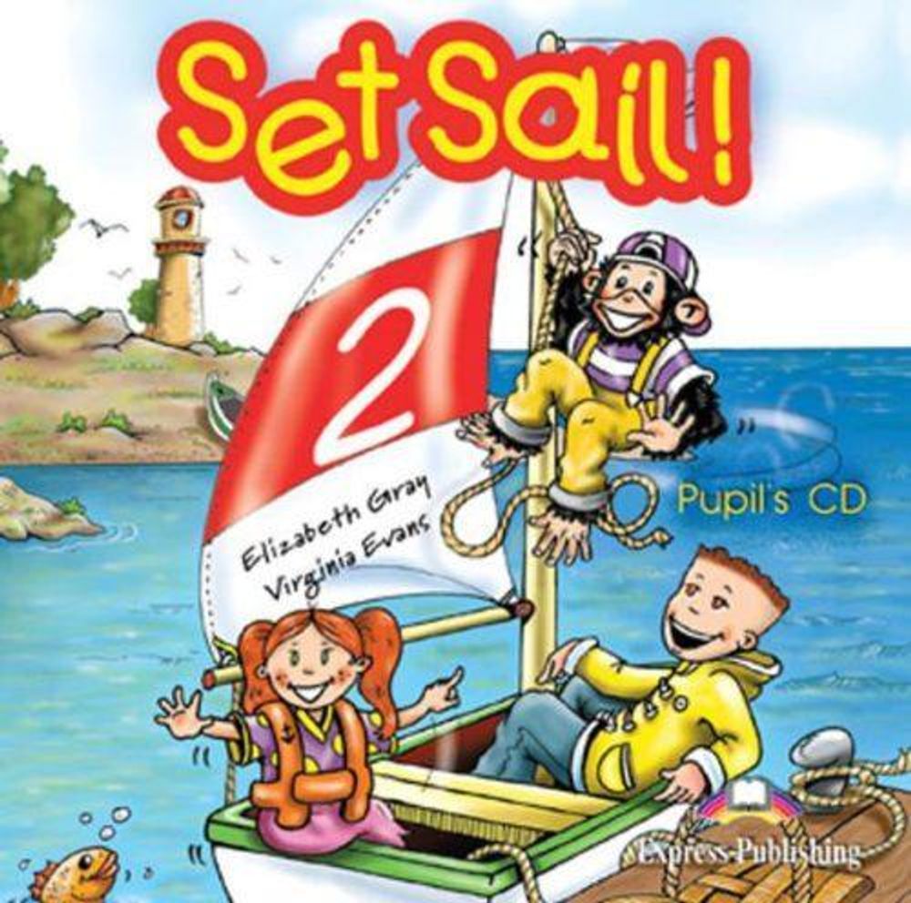 Set Sail 2. Pupil&#39;s Audio CD. Beginner. Аудио CD для работы дома