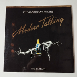 Винтажная виниловая пластинка LP Modern Talking In The Middle Of Nowhere The 4th Album (Germany 1986) (Club Edition) Geronimo's Cadillac