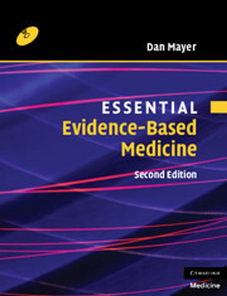 Essential Evidence-based Medicine with CD-ROM 2nd Edition