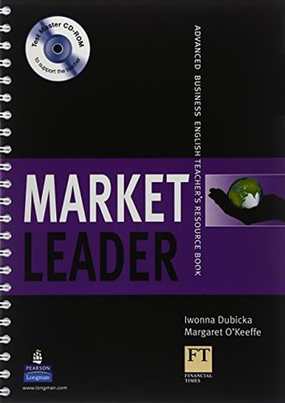 Market Leader Advanced Teachers Book and Test Master CD-Rom Pack