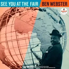 Ben Webster – See You At The Fair (Analogue, Acoustic Sounds) LP