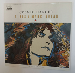 Винтажная виниловая пластинка LP T. Rex Marc Bolan Cosmic Dancer (The Greatest Songs) (Germany 1987)