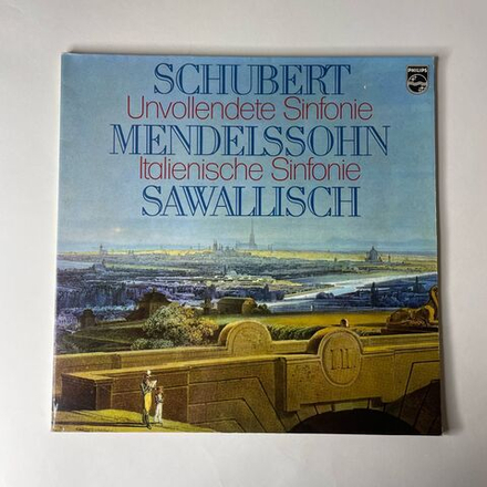 Винтажная виниловая пластинка LP Schubert Шуберт, Mendelssohn Мендельсон, Wolfgang Sawallisch, Unvollendete , Italienische Symphonie (Германия 1977)