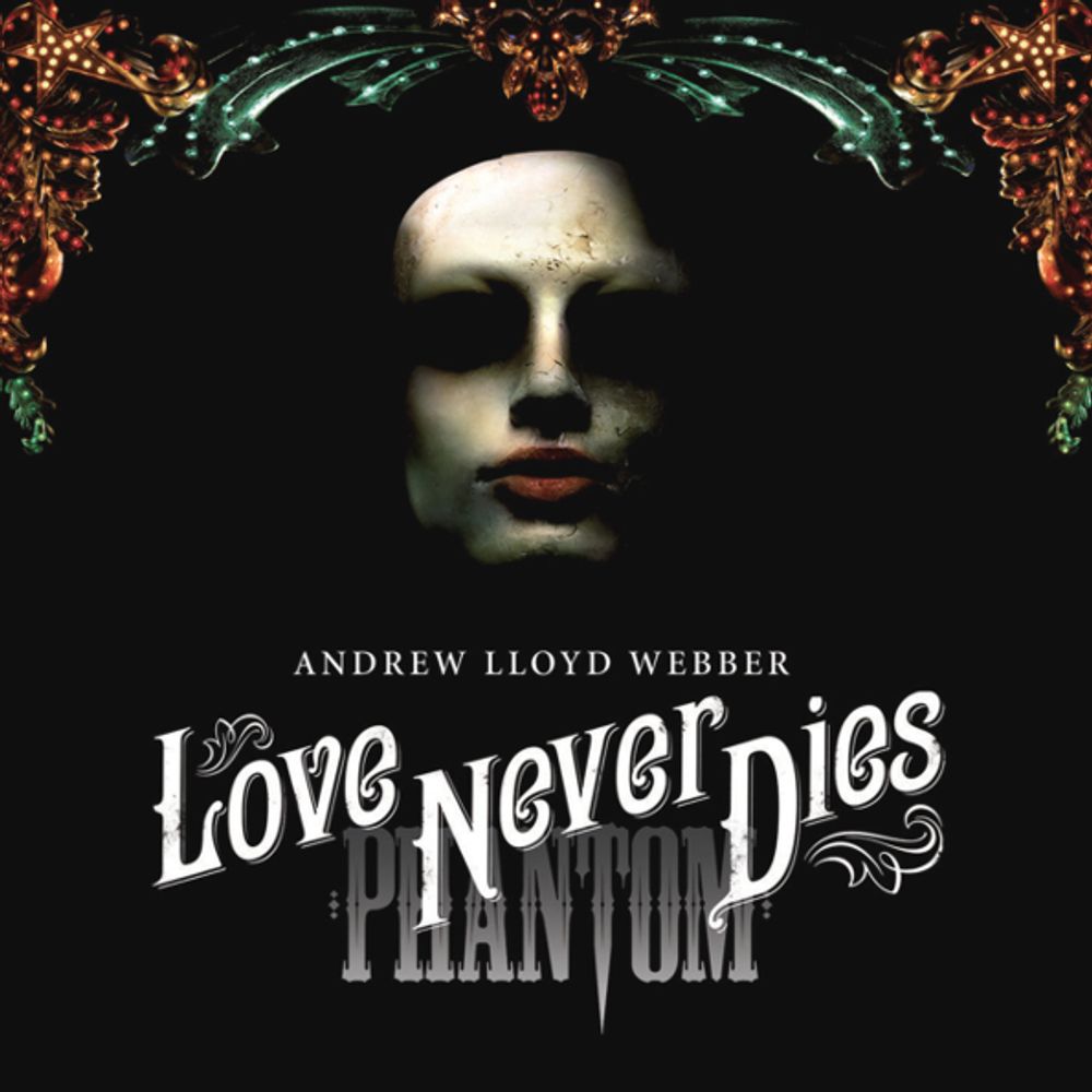 Andrew Lloyd Webber / Love Never Dies (RU)(2CD)