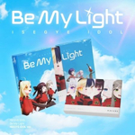 Альбом ISEGYE IDOL - Be My Light ISEGYE IDOL Version
