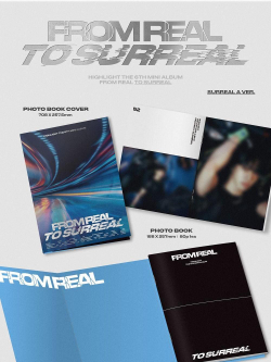Альбом HIGHLIGHT - FROM REAL TO SURREAL 6th Mini Album PHOTO BOOK 4 Version SET