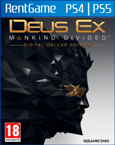 Deus Ex: Mankind Divided — Люксовое Цифровое Издание PS4 | PS5