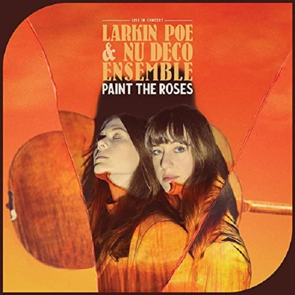 Larkin Poe & Nu Deco Ensemble / Paint The Roses (Coloured Vinyl)(LP)