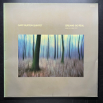 Gary Burton Quintet ‎– Dreams So Real - Music Of Carla Bley (Германия 1976г.) ECM