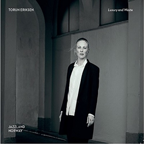 Torun Eriksen - Luxury And Waste