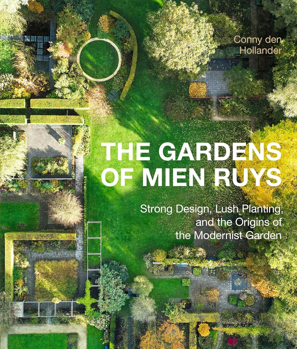 The Gardens of Mien Ruys