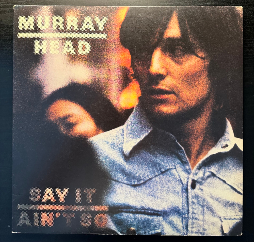 Murray Head - Say It Ain't So (Англия 1975г.)