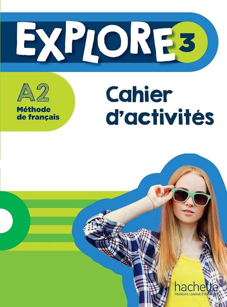 Explore 3 - Cahier d&#39;activites+Parcours digital