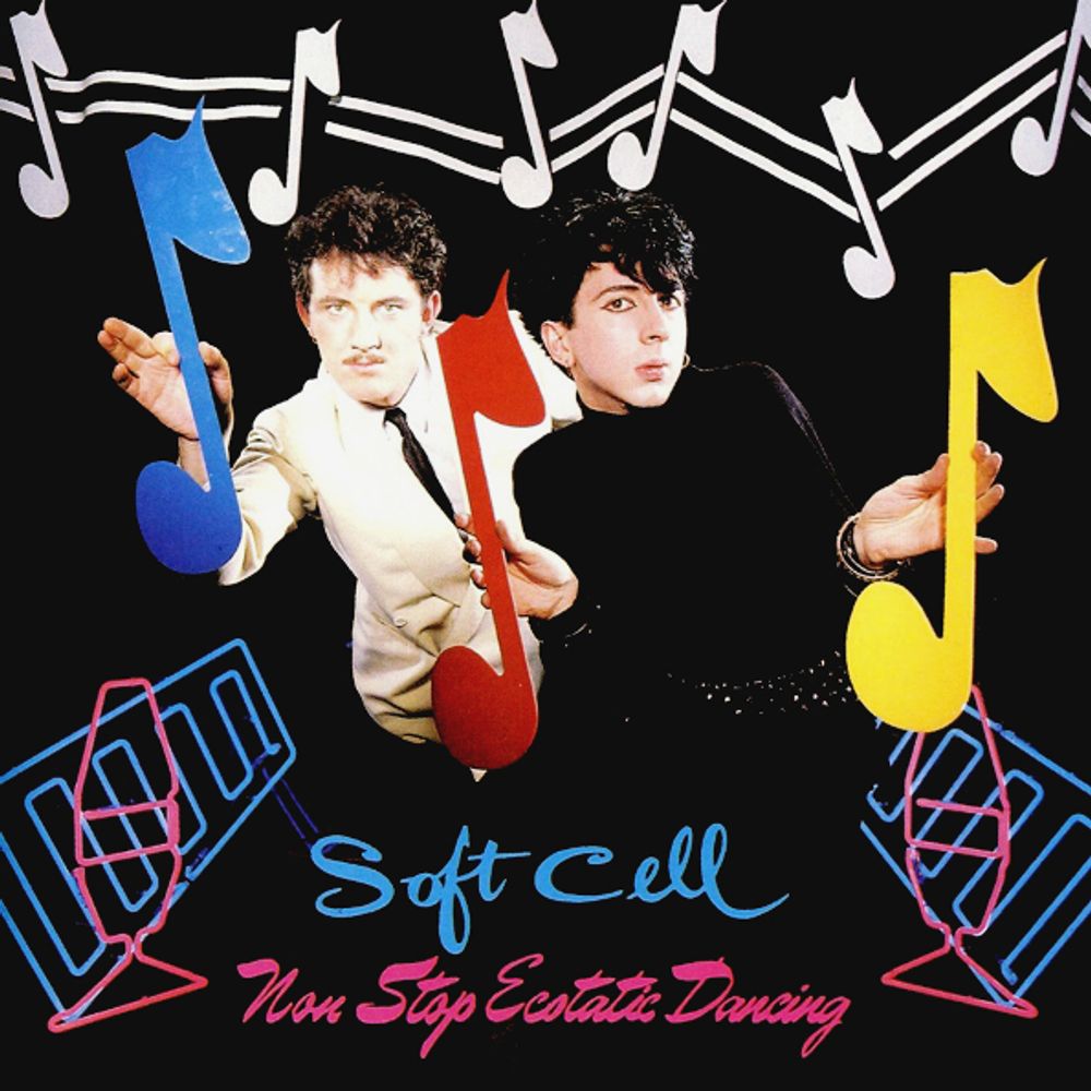 Soft Cell / Non-Stop Ecstatic Dancing (LP)