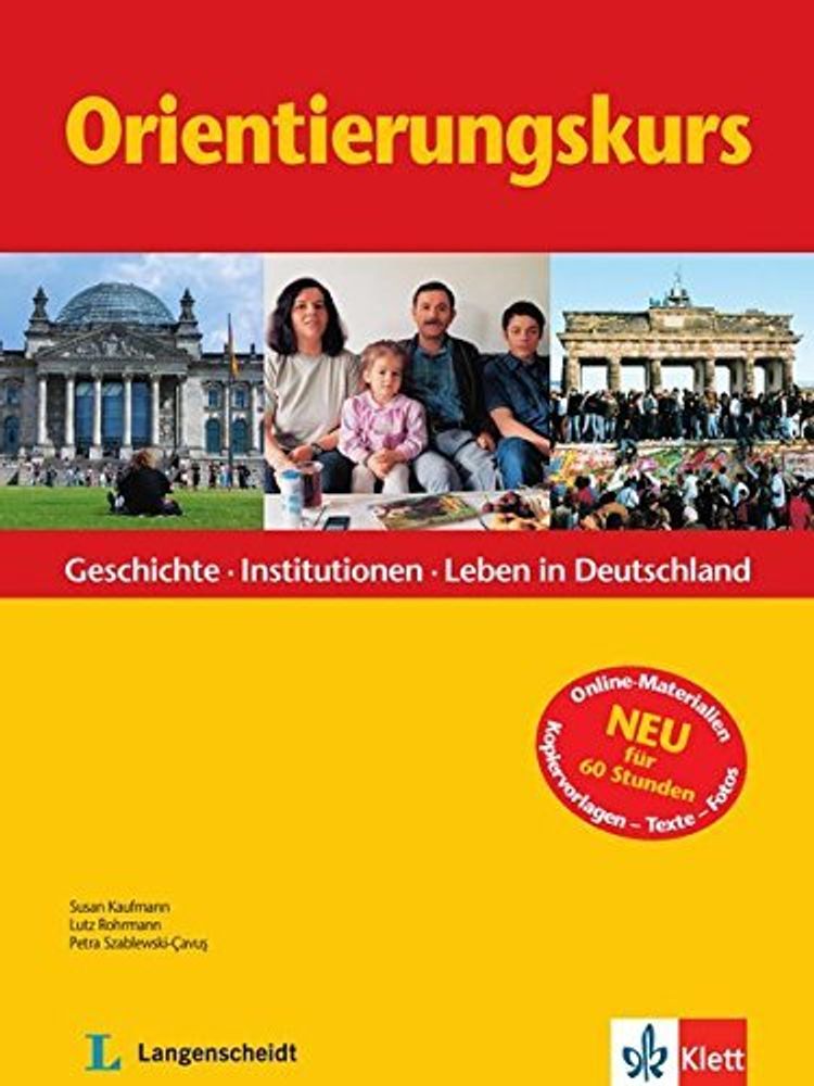 Orientierungskurs  B1 NEU (fuer 60 Stunden)