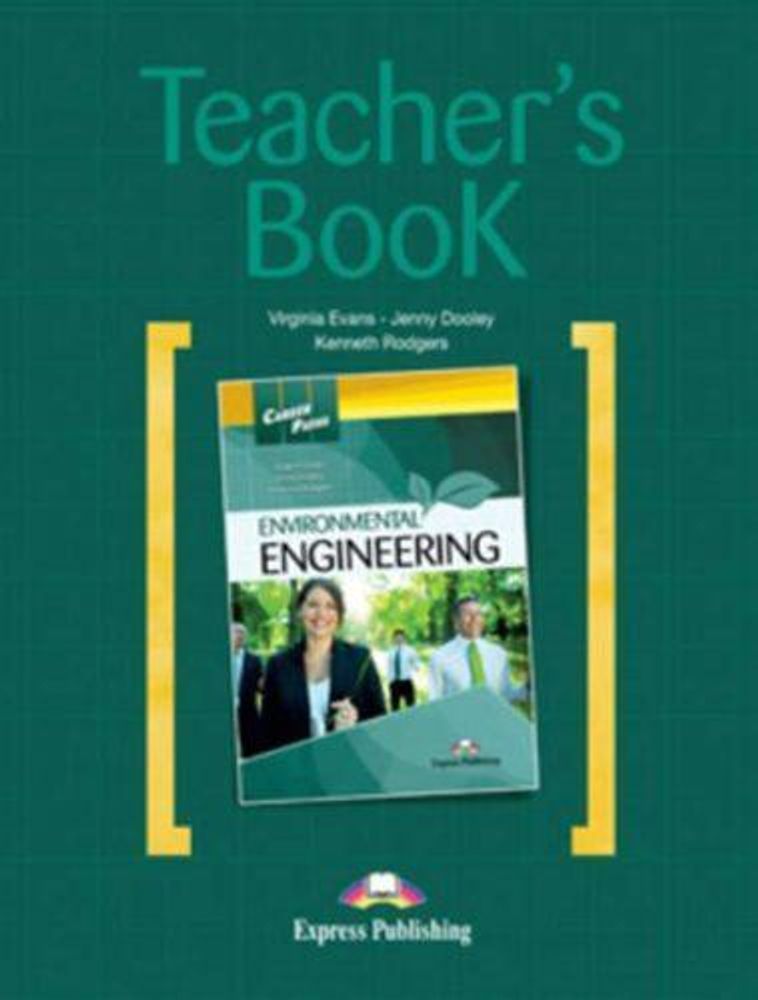 Environmental Engineering (Teacher&#39;s Book) - Книга для учителя
