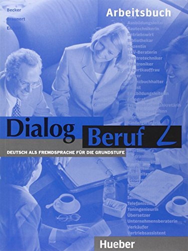 Dialog Beruf 2 Arbeitsbuch