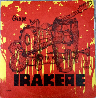 Grupo Irakere* – Grupo Irakere