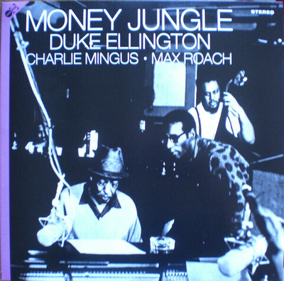 LP+CD: Duke Ellington & Charlie Mingus & Max Roach — Money Jungle