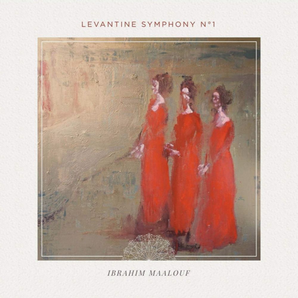 Ibrahim Maalouf / Levantine Symphony No. 1 (CD)