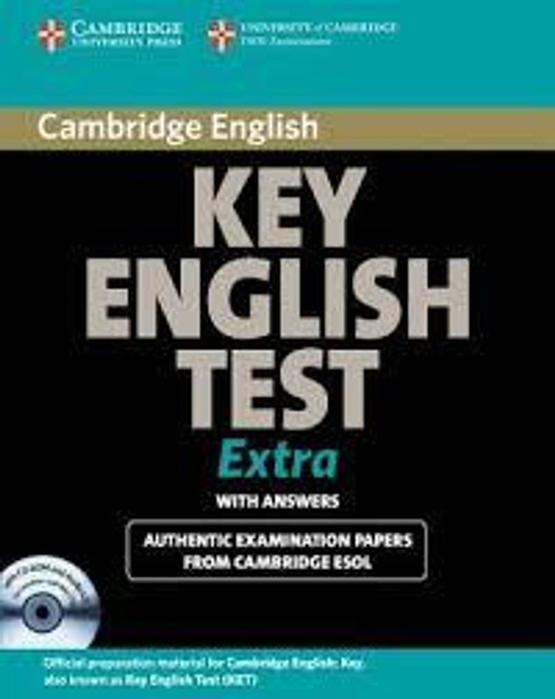 Cambridge Key English Test Extra Self-study Pack (KET Practice Tests) SB +ans +D/R