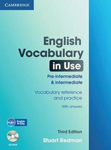 English Vocabulary in Use: Pre-intermediate and Intermediate with Answers and CD-ROM 3rd Edition