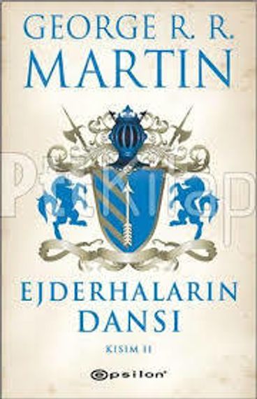 Ejderhaların Dansı-Kısım 2