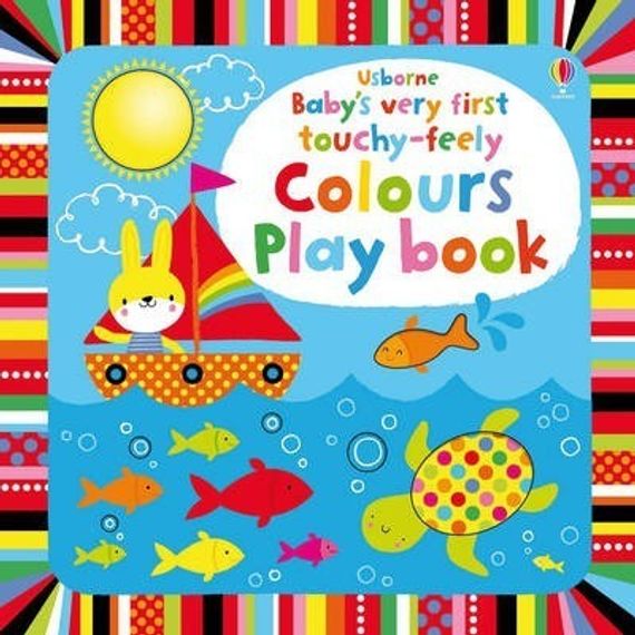 Baby&#39;s Very First Touchy-Feely Colours Play Book