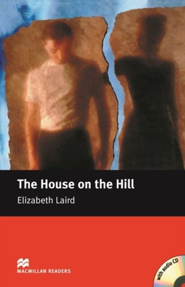 Macmillan Readers Beginner: The House On The Hill +  CD