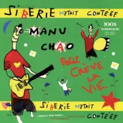 Manu Chao – Siberie M'Etait Conteee 2LP