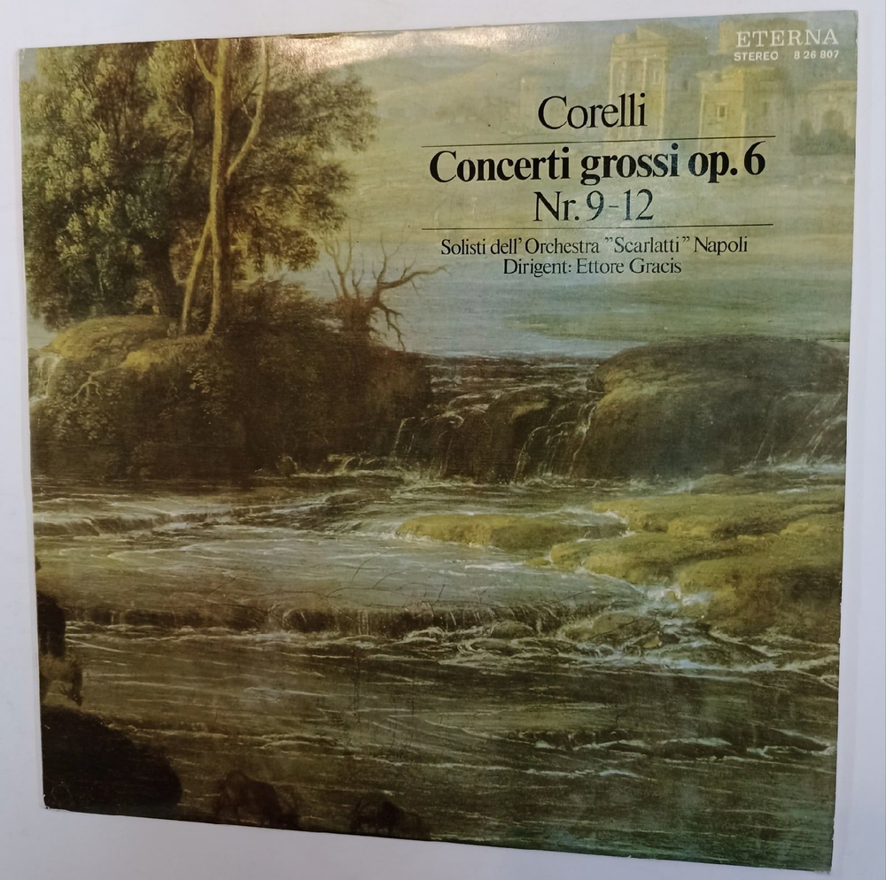 Винтажная виниловая пластинка Corelli Корелли, Solisti Dell Orchestra Scarlatti Napoli, Ettore Gracis Concerti Grossi Op. 6 Nr. 9 12 (GDR 1977)