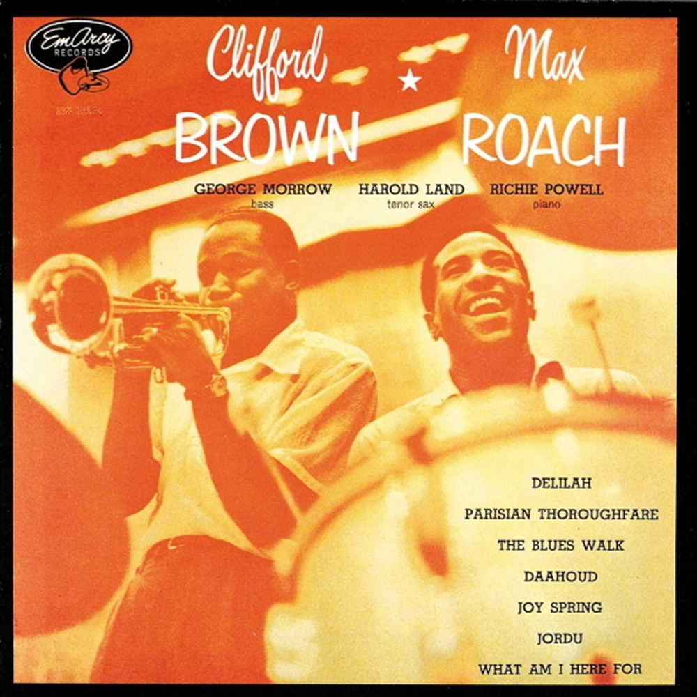 Clifford Brown And Max Roach / Clifford Brown And Max Roach (CD)