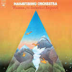 The Mahavishnu Orchestra / Visions Of The Emerald Beyond (Limited Edition)(Coloured Vinyl)(LP)