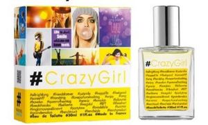#Parfum Hashtag #CrazyGirl