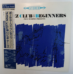 Paul Murphy Jazz Club For Beginners (Japan 1986)