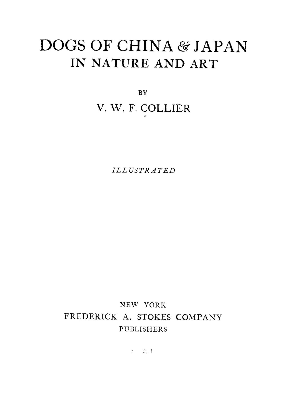 Dogs of China and Japan in nature and art | V.W. F. Collier